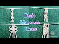 11 Basic Macrame Knots for Beginners