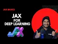 01 JAX Basics JAX For Deep Learning