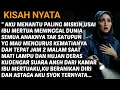 Lagu JANTUNGKU BERDEBAR SAAT MENDENGAR ADA SUARA ANEH DIDALAM KAMAR ALMARHUM IBU MERTUA - ASTAGA TERNYATA