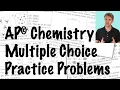 AP Chemistry Multiple Choice Practice Problems