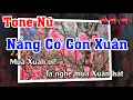 Download Lagu Karaoke Nắng Có Còn Xuân (Tone Nữ) Nhạc Sống NKB.