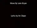 Move Luke Bryan Lyrics