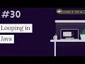 PFB - Looping in Java FOR Loop WHILE Loop