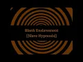 Hypnosis Blank Enslavement Hypnosis Slave BlankMind Enslavement