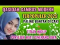 Download Lagu QASIDAH GAMBUS MODERN PALING POPULER 2025-TITIAN HIDUP