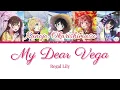『My Dear Vega』 — Regal Lily — Kanojo Okarishimasu | Lyric KAN/ROM/IDN