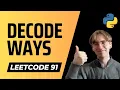 91 Decode Ways - LeetCode Python Solution
