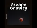 396 Hz - Escape Gravity