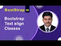 Bootstrap Text Align Classes - Bootstrap5 Tutorial 09
