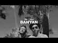 Lilly Era invites Banyan (SiriusXM Chill Mix)