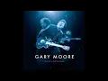 Download Lagu Gary Moore   I Love You More Than You'll Ever Know