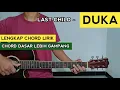 Download Lagu Chord Gitar DUKA - LAST CHILD ( Chord Dasar Gampang Buat Pemula )