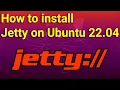 How to install Jetty on Ubuntu 22 04