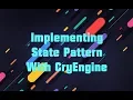 STATE PATTERN Implementation TUTORIAL - How To