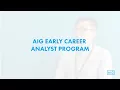 AIG Early Career Analyst Program - Eric