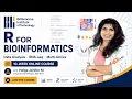 R for Bioinformatics Course Introduction RNA-seq Data Analysis Multi-Omics BGIT