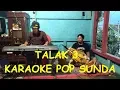Download Lagu TALAK 3 KARAOKE POP SUNDA