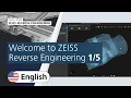 ZEISS Reverse Engineering Tutorial Part 1 Your First Steps to 3D CAD