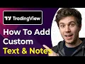 How to Add Custom Text and Notes to Your Chart in Tradingview Easiest Way 2026 guide