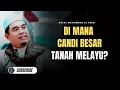 Download Lagu Mengapa Candi Besar Tak Wujud di Tanah Melayu? - Ustaz Muhammad Al Amin