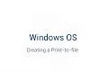 WINDOWS Print to file