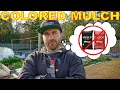 This Is Why I NEVER Use Colored Mulch