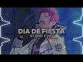 dia de fiesta (slowed) - qaraqshy, !nxght, znvuty [edit audio]