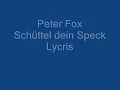 Peter Fox Schüttel dein Speck Lycris
