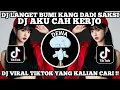 Download Lagu DJ LANGET BUMI KANG DADI SAKSI 🎶 DJ AKU CAH KERJO 🎶 DJ VIRAL TIK TOK 2025 FYP YANG KALIAN CARI !!