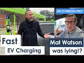 I Proved Matthew Watson Wrong: Fast EV Charging Is REAL