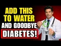 Lagu 5 Things Every Diabetic Should Add to Water for Blood Sugar and A1C