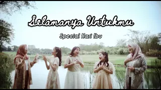 selamanya untukmu naura cover by fadhilah shafira erina raina u0026 queen special mothers day