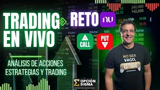 Trading con Opciones Call y Put - Análisis de Acciones - Reto NU