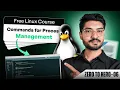 Linux Process Management Commands PS TOP KILL Commands LINUX Commands EP 06