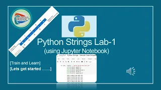 Let s Learn Python Python Strings Jupyter Notebook Lab - 1