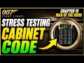 007 First Light - How to Get the Stress Testing Cabinet Code Chapter 15 Man of the Hour