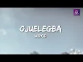 WIZKID - OJUELEGBA (LYRICS)
