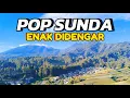 Download Lagu LAGU POP SUNDA VIRAL PALING BANYAK DICARI SAAT INI 2025 BIKIN MERINDING MENDENGAR nya 