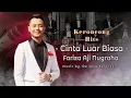 Download Lagu Cinta Luar Biasa (cover) De Java Keroncong feat. Fariza Aji