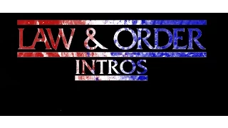 all law and order intros