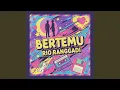 Lagu Bertemu