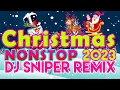 Download Lagu NONSTOP CHRISTMAS EDITION 2022-2023 | DJSNIPER BOMB REMIX PASKONG PINOY