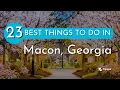 Best Things to Do in Macon Georgia