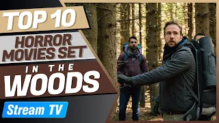 top 10 horror movies set in the woods