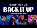 Download Lagu [LYRICS/가사] SEVENTEEN (세븐틴) HIP HOP UNIT - BACK IT UP [3rd Full Album 'An Ode']