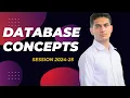 Database Concepts - DBMS Chapter 5 Class 12 Computer Science with Python Session-2024-25