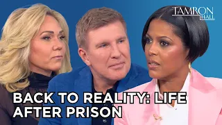 Daytime Exclusive Todd Julie Chrisley Reveal What Life Is Like After Prison
