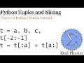 Tuples and Slicing Theory of Python Python Tutorial