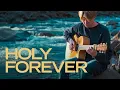 Download Lagu Holy Forever - Chris Tomlin | Fingerstyle Guitar Cover (With Tabs) | Titus Major