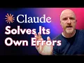 Get Claude To Solve Its Own Errors